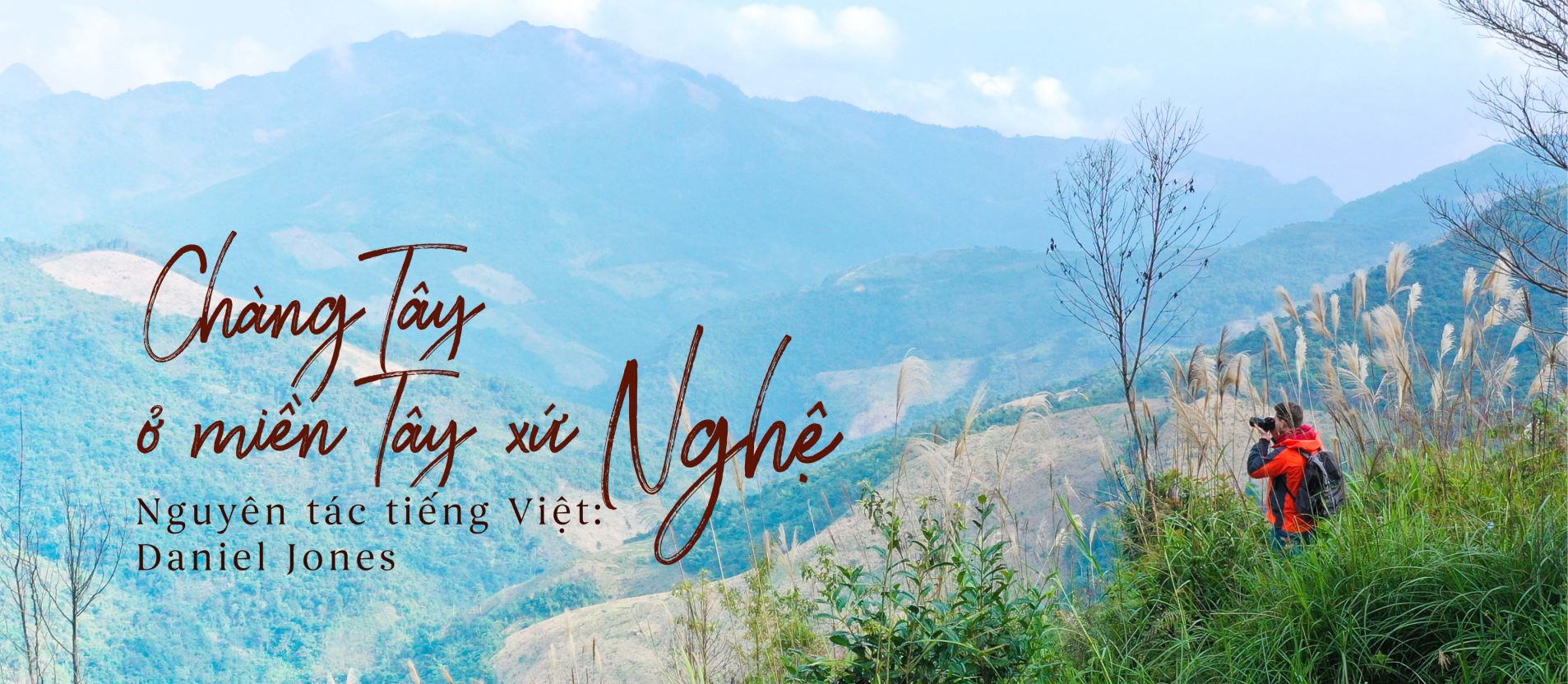 Chàng tây ở miền tây xứ nghệ