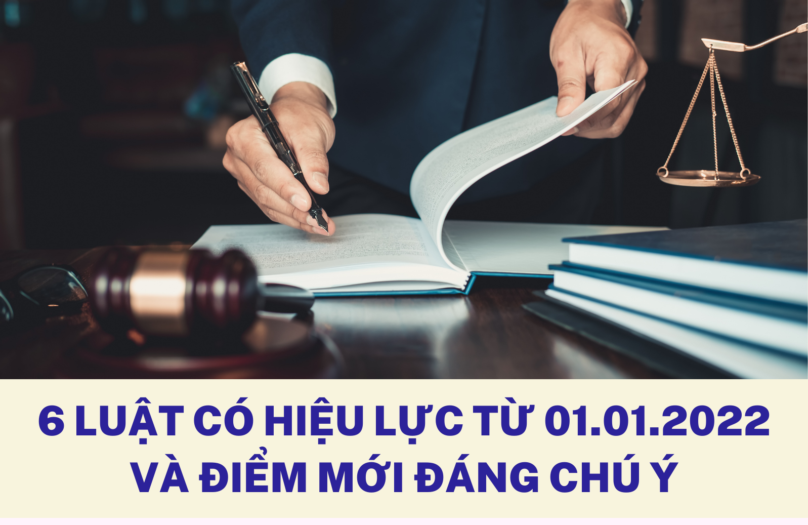 6 luật có hiệu lực từ ngày 1.12022