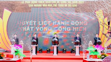 Bộ Văn hóa, Thể thao và Du lịch phối hợp tỉnh Nghệ An phát động triển khai chủ đề công tác năm 2022