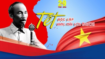 Tết Độc lập, vang mãi lời Người!