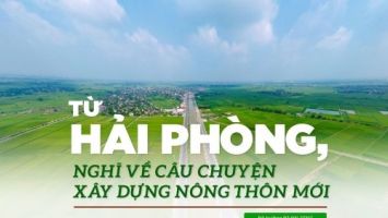 Từ Hải Phòng, nghĩ về câu chuyện xây dựng nông thôn mới
