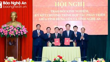 Ban Thường vụ Tỉnh ủy hai tỉnh Nghệ An và Hưng Yên ký kết Biên bản ghi nhớ hợp tác giai đoạn 2023 - 2025