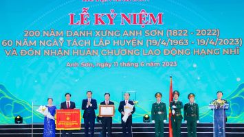 Huyện Anh Sơn trọng thể kỷ niệm 200 năm Danh xưng Anh Sơn và 60 năm ngày tách lập huyện