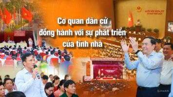 Cơ quan dân cử đồng hành với sự phát triển của tỉnh nhà