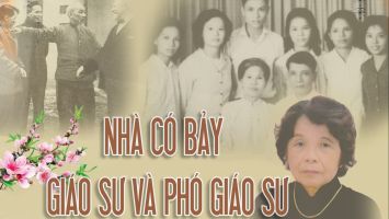 NHÀ CÓ BẢY GIÁO SƯ VÀ PHÓ GIÁO SƯ