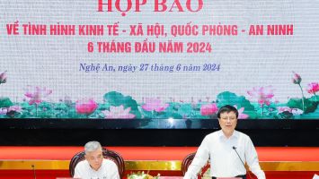 UBND tỉnh Nghệ An họp báo về tình hình kinh tế - xã hội 6 tháng đầu năm 2024