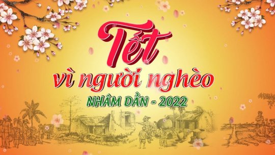 Live - Tết vì người nghèo Nhâm Dần 2022