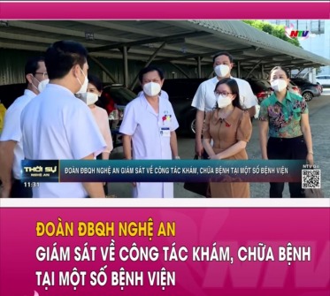 Đoàn ĐBQH Nghệ An giám sát về công tác khám, chữa bệnh tại một số bệnh viện