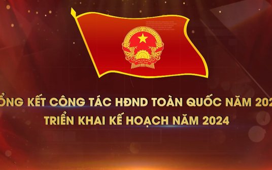 Clip: Tổng kết công tác HĐND toàn quốc năm 2023, triển khai kế hoạch năm 2024